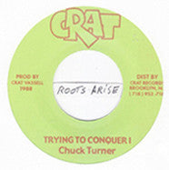 LTD PRESS KILLER! - CHUCK TURNER-TRYING TO CONQUER I